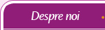 despre noi despre noi